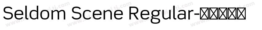 Seldom Scene Regular字体转换